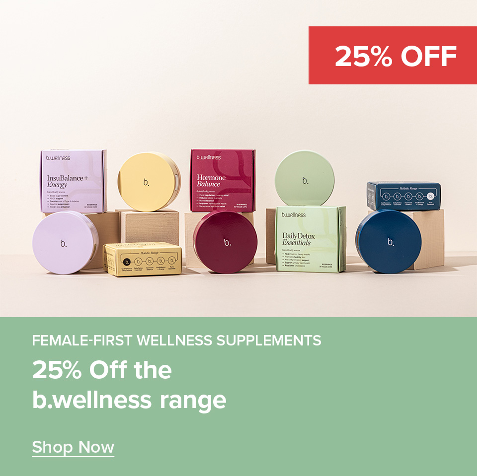 25% Off B.Wellness Range