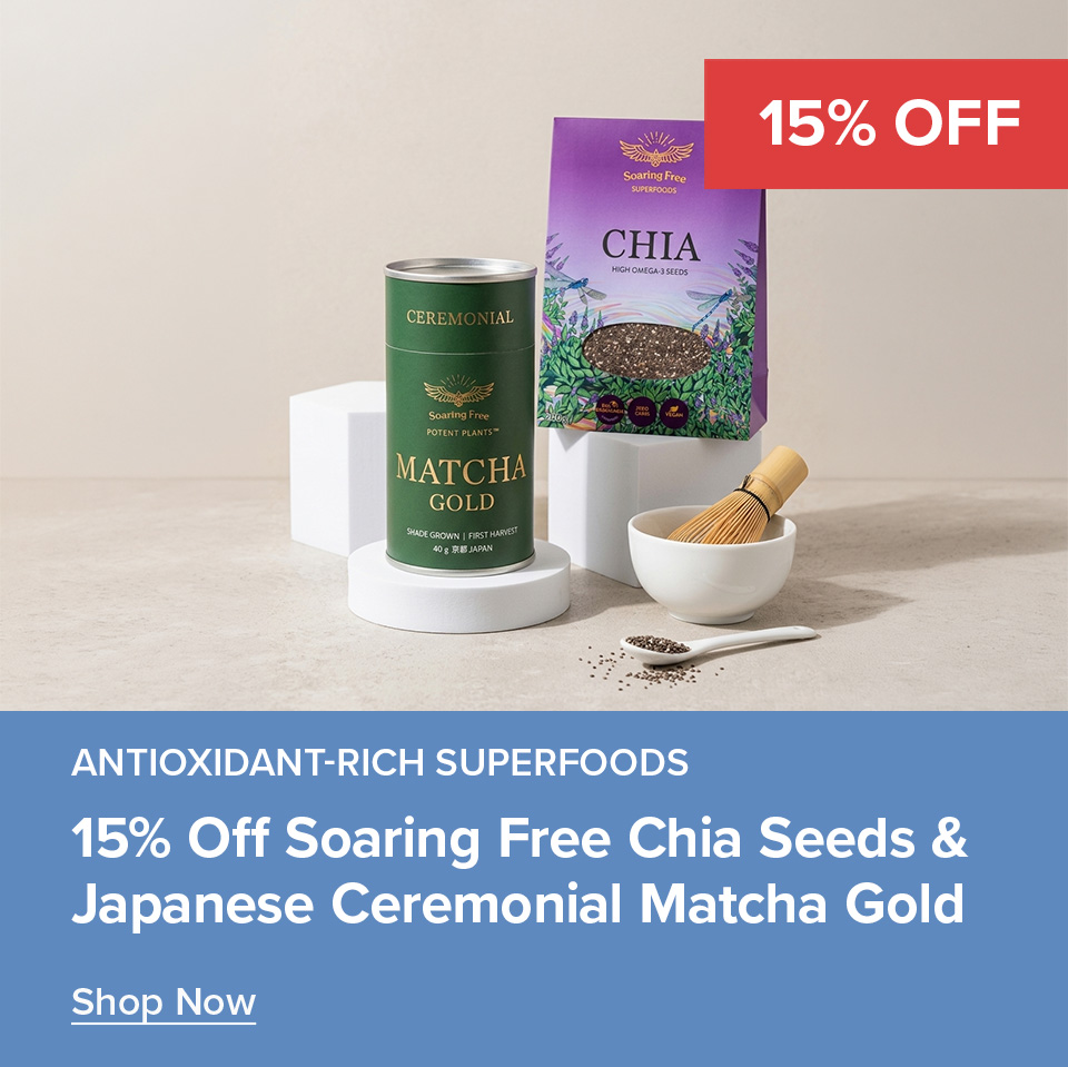 15% Off Soaring Free Chia Seeds & Matcha Gold Japenese Ceremonial Grade 40g