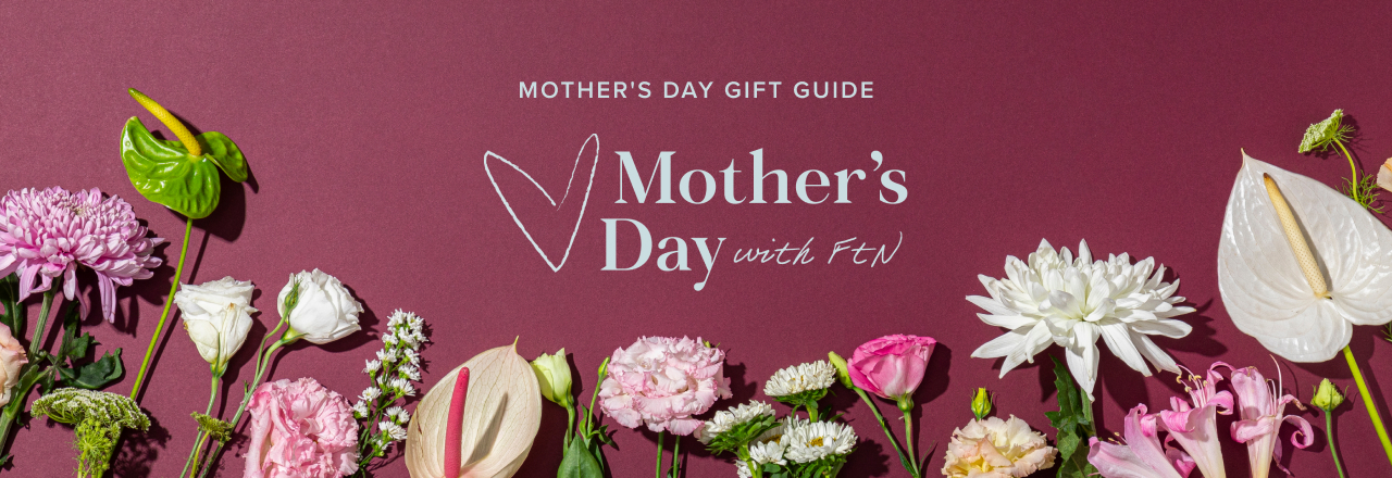 Mothers Day Gift Guide